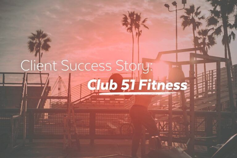 Club 51 Client Success Story